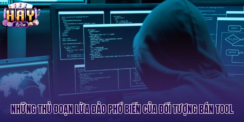 Các chiêu trò lừa đảo gắn mác tool hack Haywin tinh vi