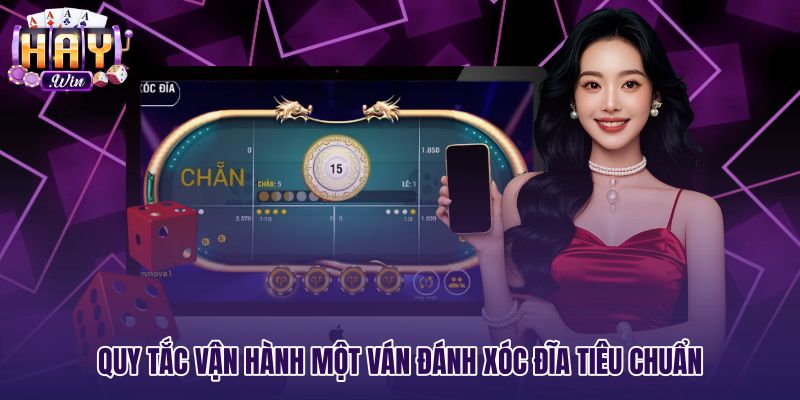 Quy trình đánh xóc đĩa cùng quy ước chẵn lẻ chuẩn xác